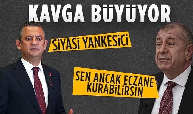 Ümit Özdağ'dan Özgür Özel'e: Sen ancak eczane kurabilirsin