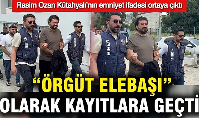 Rasim Ozan Kütahyalı adliyeye sevk edildi... Örgüt ele başı olarak kayıtlara geçti, emniyet ifadesi ortaya çıktı