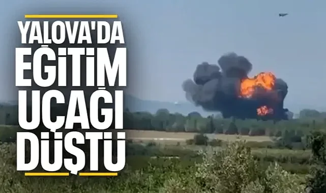 Yalova'da askeri eğitim uçağı düştü